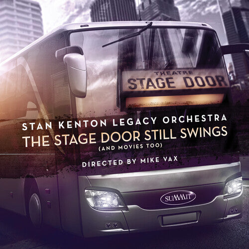 Kenton,stan - Stage Door Still Swings (and Movies Too) - Music CD