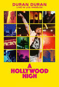 Duran Duran - Hollywood High: Live In Los Angeles - DVD