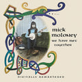 Moloney,mick - We Have Met Together - Music CD