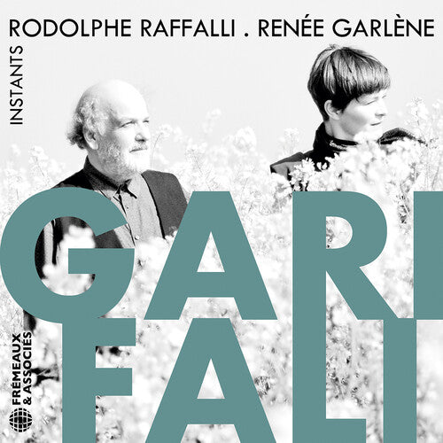Garlene,renee / Raffalli,rodolphe - Garifali - Instants - Music CD