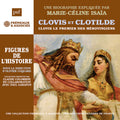 Isaia,marie-celine - Clovis Et Clotilde Clovis Le Premier Merovingien - Music CD