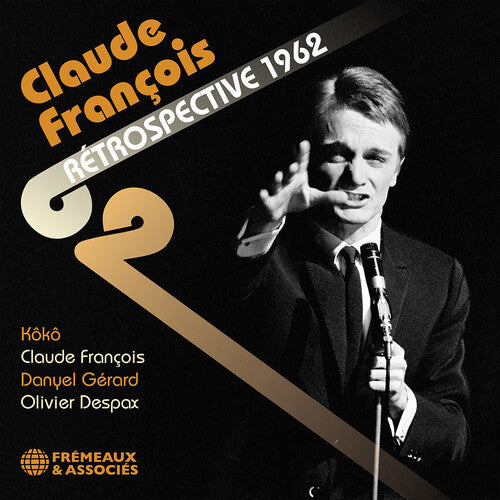 Francois,claude / Gerard,danyel - Retrospective 1962 - Music CD