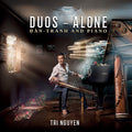 Nguyen,tri - Duos - Alone - Music CD