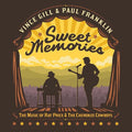 Gill,vince / Franklin,paul - Sweet Memories: The Music Of Ray Price & Cherokee - Music CD