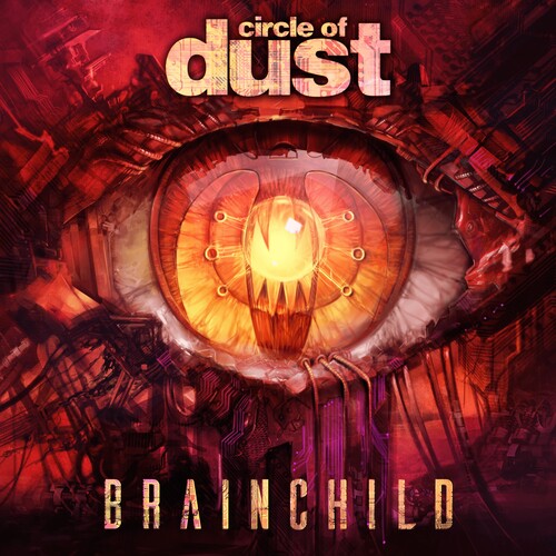 Circle Of Dust - Brainchild - Vinyl Record