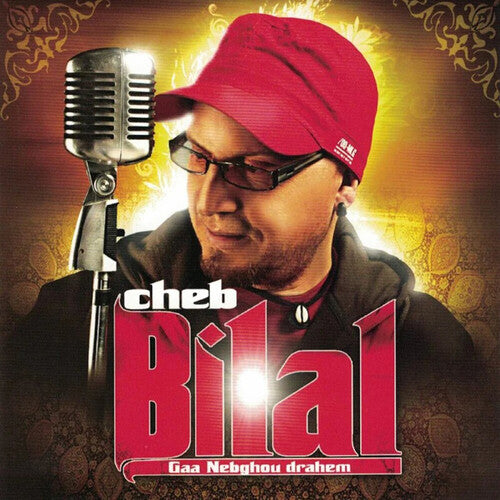 Bilal,cheb - Gaa Nabghou Drahem - Music CD