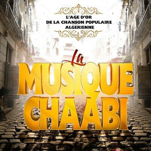 Musique Chaabi / Various - Musique Chaabi / Various - Music CD