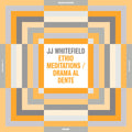 Whitefield,jj - Ethio Meditations / Drama Al Dente - Vinyl Record