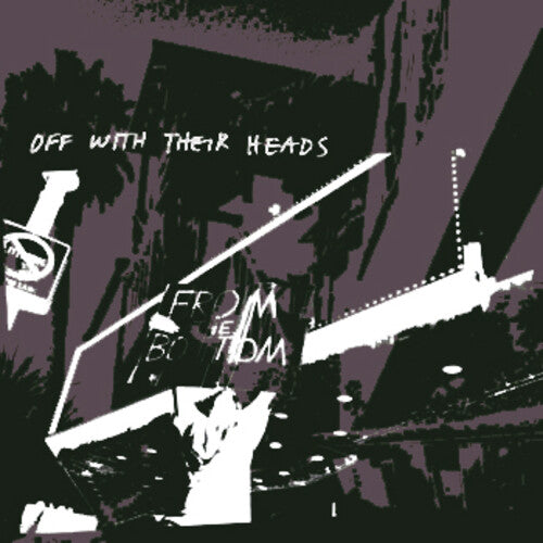 Off With Their Heads - From The Bottom - Vinyl Record