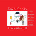 Kinney,kevn - Think About It - Music CD