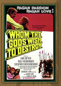 Whom The Gods Wish To Destroy - Whom The Gods Wish To Destroy - DVD