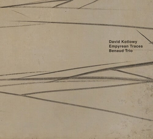 Benaud Trio - Empyrean Traces - Music CD