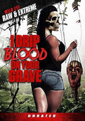 I Drip Blood On Your Grave - I Drip Blood On Your Grave - DVD