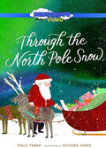 Through The North Pole Snow - Through The North Pole Snow - DVD