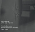 Bakla,petr - Late Night Show - Music CD