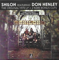 Shiloh - Shiloh (featuring Don Henley)-original 1970 Lp - Music CD