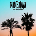 Rambalaya - Only In My Dreams - Vinyl Record