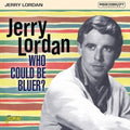 Lordan,jerry - Who Could Be Bluer - Music CD