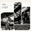 Zenet - La Estacion Del Momento - Vinyl Record