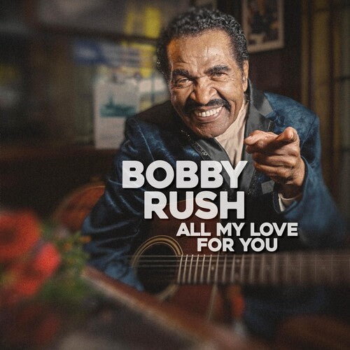 Rush,bobby - All My Love For You - Music CD