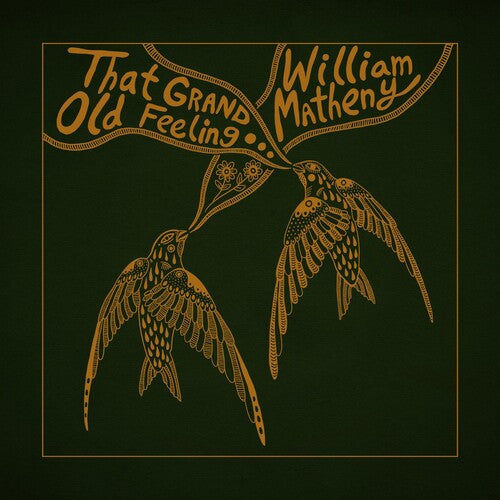Matheny,william - That Grand Old Feeling - Vinyl Record