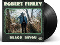 Finley,robert - Black Bayou - Vinyl Record