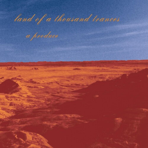 Produce - Land Of A Thousand Trances - Music CD