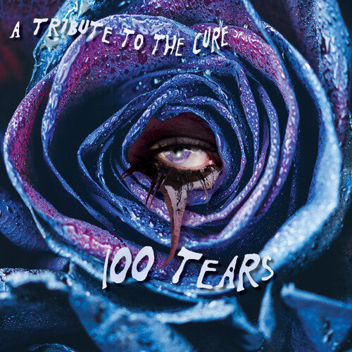 100 Tears: A Tribute To The Cure / Various - 100 Tears: A Tribute To The Cure / Various - Vinyl Record