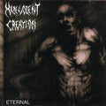 Malevolent Creation - Eternal - Music CD