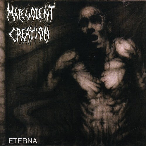 Malevolent Creation - Eternal - Music CD