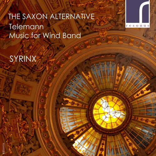 Telemann / Syrinx - Saxon Alternative: Music For Wind Band - Music CD