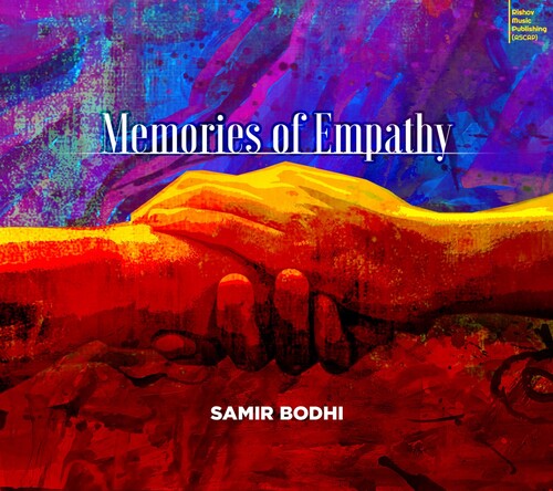 Bodhi,samir - Memories Of Empathy - Music CD