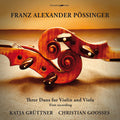 Possinger / Gruttner / Goosses - Three Duos For Violin & Viola - Music CD