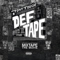 Touch,tony - Tony Touch Presents: The Def Tape - Vinyl Record