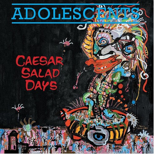 Adolescents - Caesar Salad Days - Vinyl Record