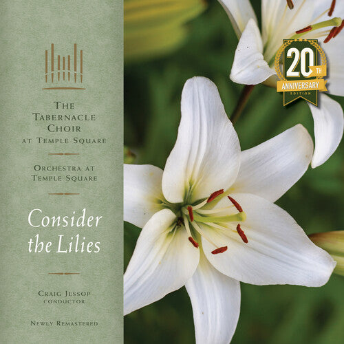 Tabernacle Choir At Temple Square - Consider The Lilies - 20th Anniversary - Vinyl Record