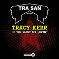 Kerr,tracy - If You Want My Lovin' - Music CD