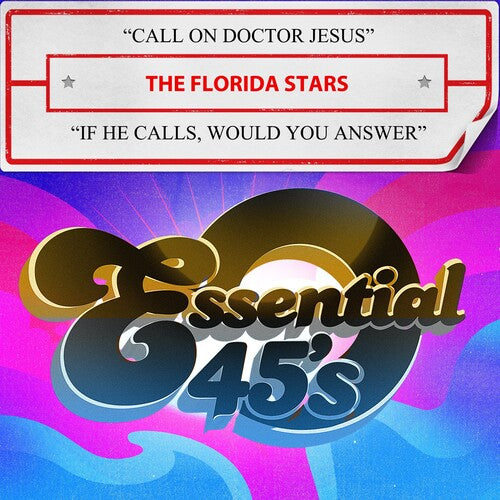 Florida Stars,the - Call On Doctor Jesus / If He Calls, Would You Answ - Music CD