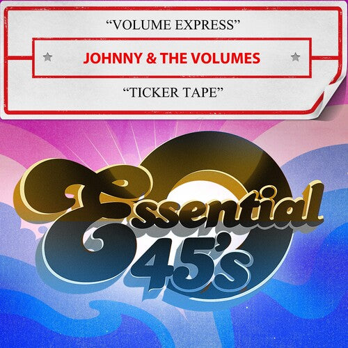 Johnny & The Volumes - Volume Express / Ticker Tape (digital 45) - Music CD