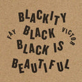 Victor,fay - Blackity Black Black Is Beautiful - Music CD