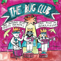Bug Club - Mr Anyway's Holey Spirits Perform One Foot In - Vinyl Record