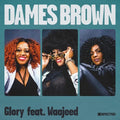 Brown,dames - Glory - Vinyl Record