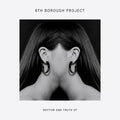 6th Borough Project - Rhythm And Truth - Vinyl Record