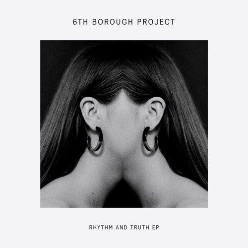 6th Borough Project - Rhythm And Truth - Vinyl Record