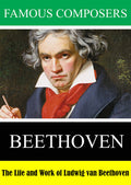 Famous Composers: Beethoven - Famous Composers: Beethoven - DVD