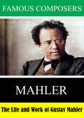 Famous Composers: Mahler - Famous Composers: Mahler - DVD