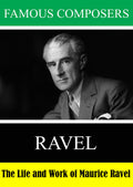 Famous Composers: Ravel - Famous Composers: Ravel - DVD
