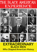 Extraordinary Black Men Who Shaped - Extraordinary Black Men Who Shaped - DVD