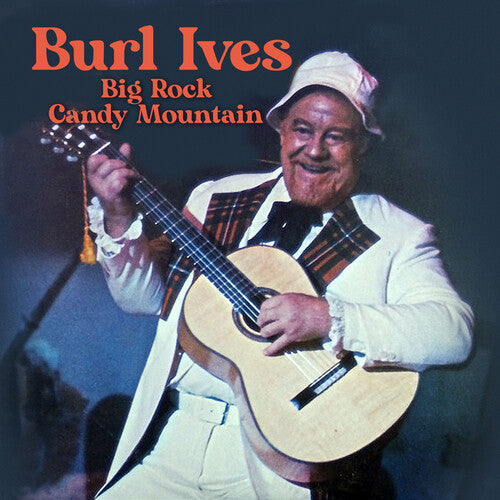 Ives,burl - Big Rock Candy Mountain - Music CD