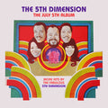 5th Dimension - July 5th Album - More Hits By The Fabulous - Music CD